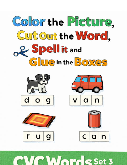 CVC Color, Cut, Spell & Glue – Hands-On Word Building Activity Set 3